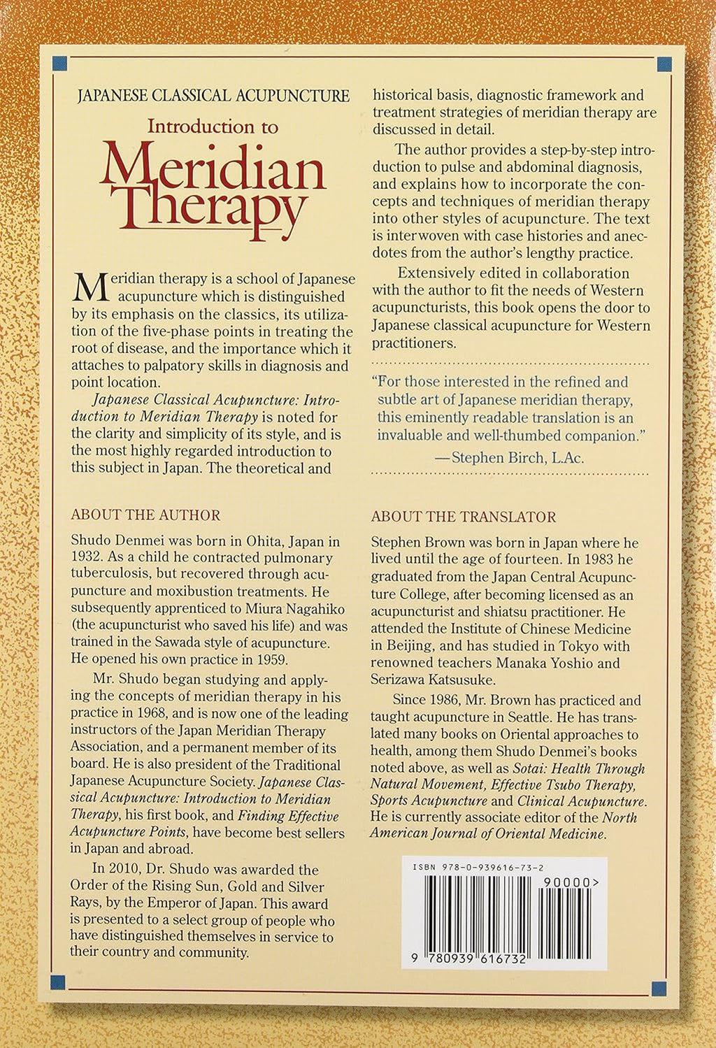 Japanese Classical Acupuncture: Introduction to Meridian Therapy