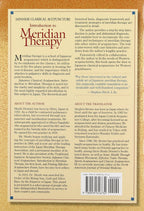 Japanese Classical Acupuncture: Introduction to Meridian Therapy