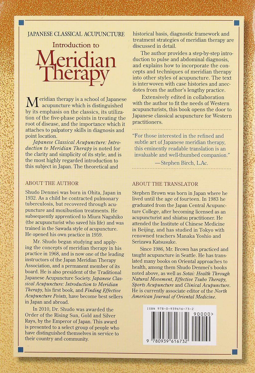 Japanese Classical Acupuncture: Introduction to Meridian Therapy